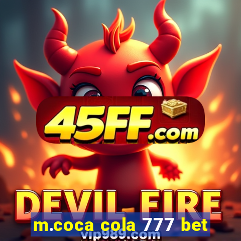 m.coca cola 777 bet